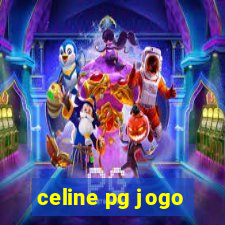 celine pg jogo